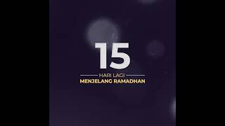 Download lagu 15 hari lagi | Menjelang Ramadhan 2023/1444H mp3