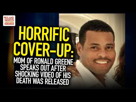 Horrific Cover-Up: Mom Of Ronald Greene Speaks Out After Shocking Video Of His Death Was Released
