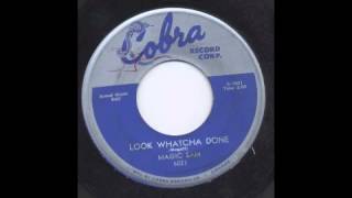 MAGIC SAM - LOOK WATCHA DONE - COBRA