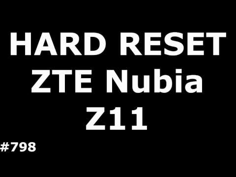 Resetting the ZTE Nubia Z11 (Hard Reset ZTE Nubia Z11)