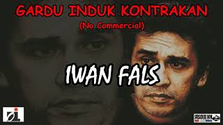Download lagu IWAN FALS - Gardu Induk Kotrakan [No Commercial] LIRIK mp3