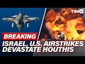 BREAKING Israel U S Airstrikes DEVASTATE Houthis SHUT DOWN Main Yemen Airport TBN Israel
