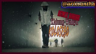 Download lagu REMIX TERBARU|2020 horor slow 'KIDUNG WAHYU KOLOSEBO' full bas bikin semangat mp3