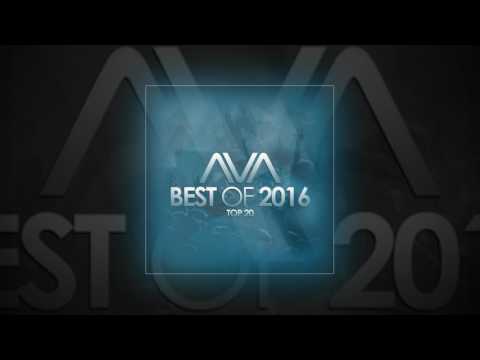 Trance - AVA Recordings Best Of 2016 Top 20