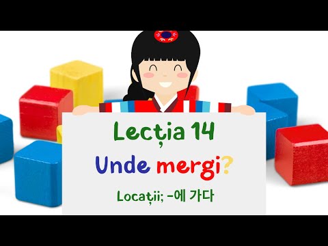 Lectia 14 - Unde mergi? (Cursuri de coreeana pentru copii)