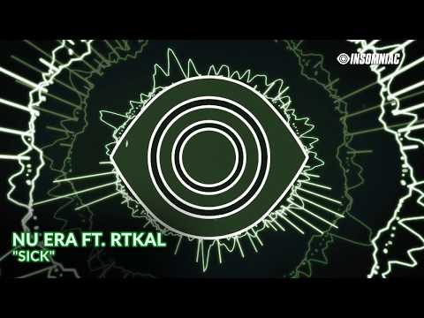 Nu Era ft. RTKAL - "Sick" [Track of the Day]