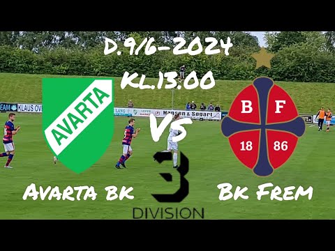 Avarta Bk-Bk Frem(D.9/6-2024. Oprykningsspillet)