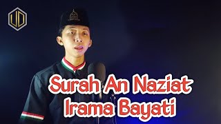 Download lagu SURAH AN NAZIAT - IRAMA BAYATI - Moh. Ubaidillah Al Amin mp3