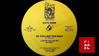 Auto Bahn – Do You Like This Beat