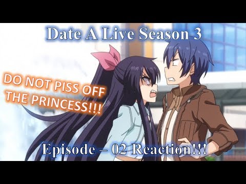 Rokka no Yuusha VIBE | Date A Live Ⅲ (Season 3) [デート・ア・ライブⅢ 02話] Episode 2 REACTION & Review
