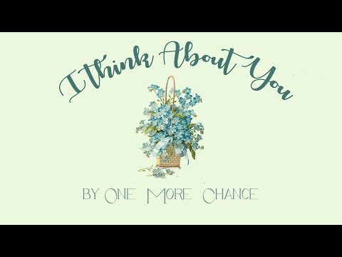 I Think About You lyric |Han|Rom|Eng| - One More Chance