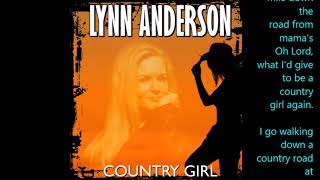 Lynn Anderson   Country Girl lyrics