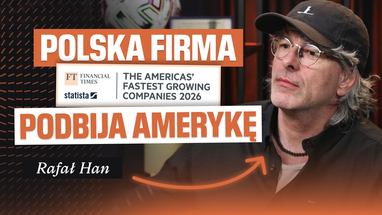 30 lat w biznesie: z Polski do Doliny Krzemowej | Rafał Han