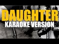 “Daughter” - Pearl Jam acoustic Karaoke version