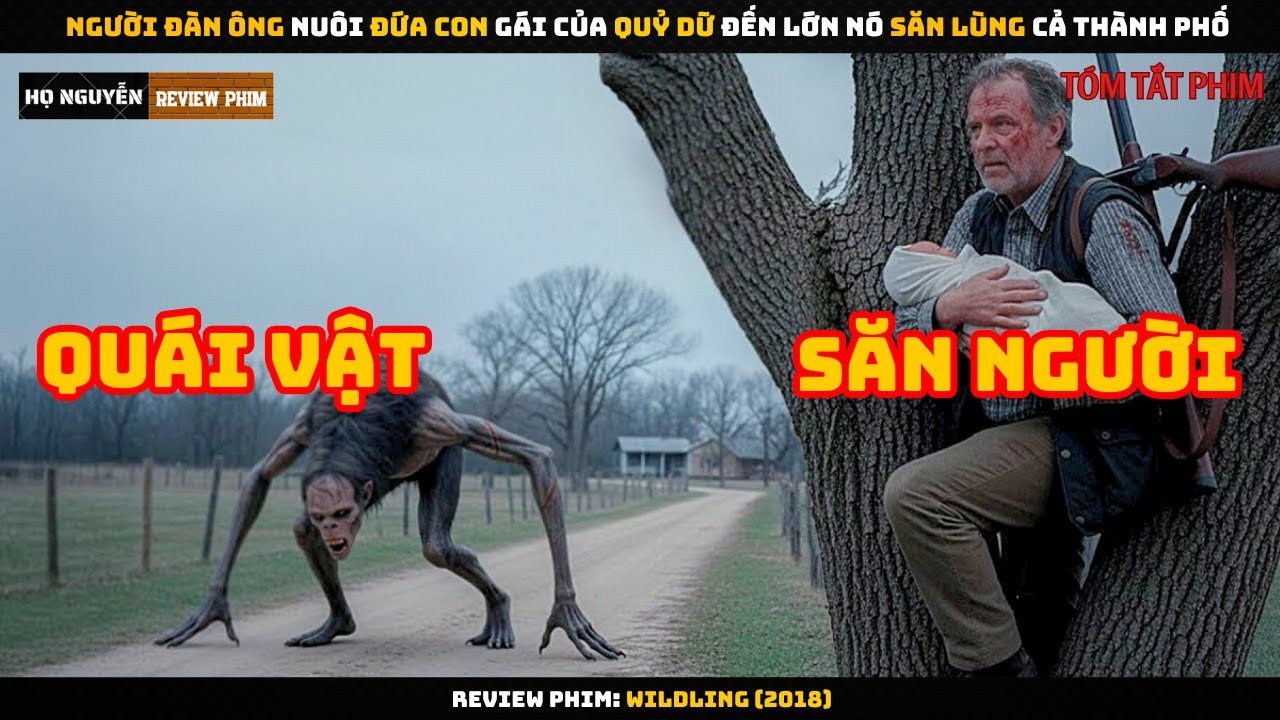 [Review Phim] Người Đàn Ông Nuôi Đứa Con Gái Của Qủy Dữ Đến Lớn Nó Săn Lùng Cả Thành Phố
