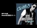 Kyle Christopher - Crazy feat. Razah (Japan Debut ...