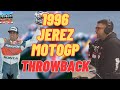 1996 Jerez Motogp THROWBACK