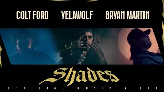 Colt Ford and Bryan Martin - Shades (feat. Yelawolf) [Official Music Video]