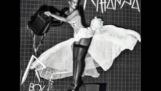 Rihanna- Rude Boy (Full Song)
