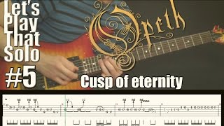 LSPTS#5: Cusp of eternity (Opeth) - guitar solo cover