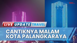 Cantiknya Bundaran Besar Kota Palangkaraya di Malam Hari, Tampak Lebih Asri usai Ditanami Pohon