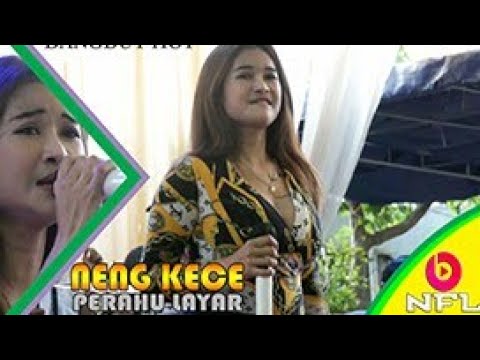 PERAHU LAYAR NENG KECE #NFLGROUP