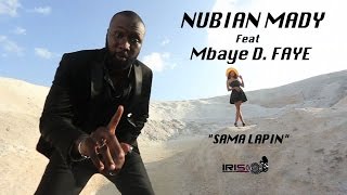 NUBIAN MADY feat Mbaye D. FAYE 
