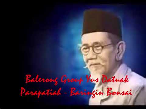 Baringin Bonsai  ツ►  Balerong Group Yus Datuak Parapatiah