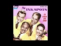The Ink Spots - To Each His Own (1946)