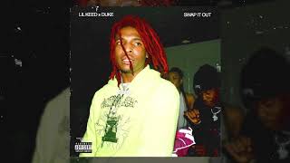 Lil Keed - Swap It Out ft. Lil Duke [Official Audio]