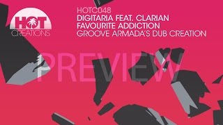 'Favourite Addicition' (Groove Armada's Dub Creation) - Digitaria feat. Clarian (Preview)