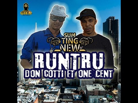 Don Cotti feat. One Cent "Run Tru" (Official Video)