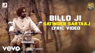 Satinder Sartaaj - Billo Ji  Rangrez  Lyric Video