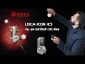 Leica ICON ICS Willkommen In Der Zukunft Der Vermessung
