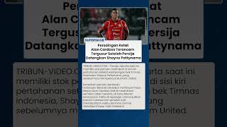 Nasib Alan Cardoso di Persija Terancam usai Shayne Pattynama Datang, Tergusur dari Skuad Utama?