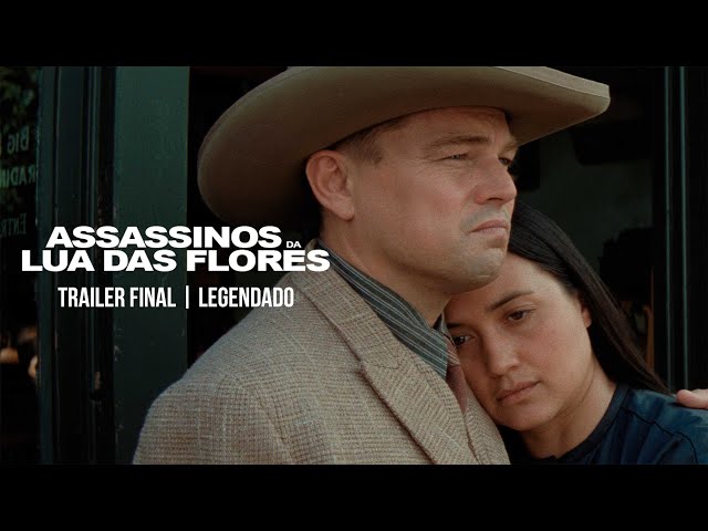 Assassins of the Flower Moon |  Final Trailer |  LEG |  Paramount Pictures Brazil