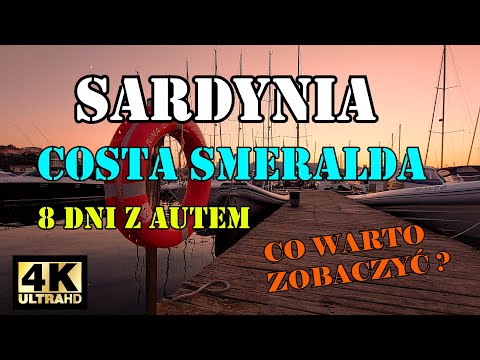 Sardynia - Co zobaczyć - Szmaragdowe wybrzeże z autem za 4 tys. zł? Da się! Wrzesień Costa Smeralda
