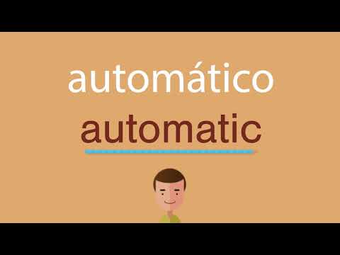 Cómo se dice automático en inglés
