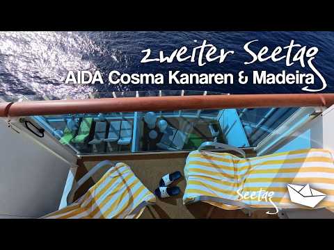AIDAcosma Kanaren & Madeira Vlog #4 Der zweite Seetag