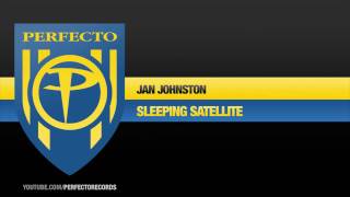 Jan Johnston - Sleeping Satellite (Adam White Remix)