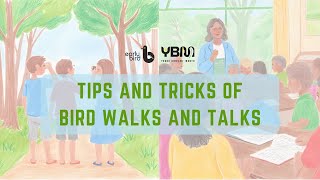 Tips and Tricks of Bird Walks and Talks | Young Birders' Month