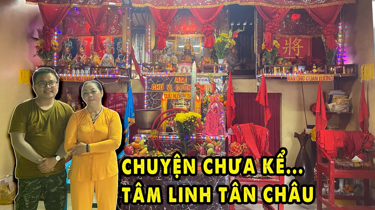 "Bà Thuỷ" Lý Giải Tâm Linh Rùng Rợn ở Tân Châu