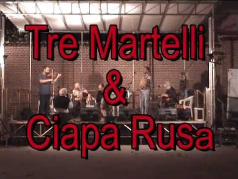 TRE MARTELLI VIDEO STORY - part 20 - 2003 - Ciapa Rusa & Tre Martelli