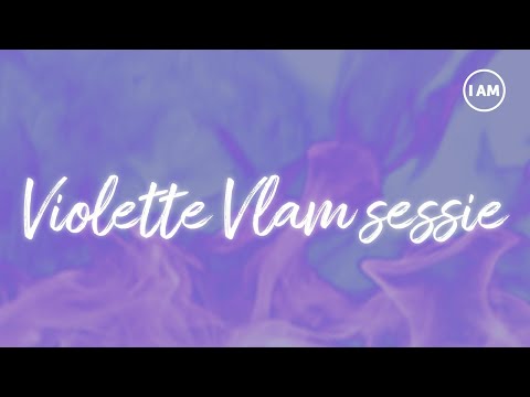 Violette Vlam sessie