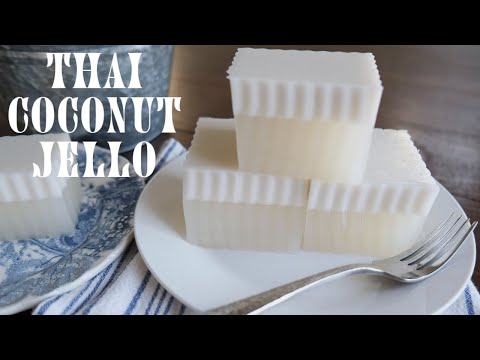 Thai Coconut Jello - Episode 243