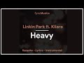 Linkin Park - Heavy ft. Kiiara | Karaoke - Lyrics - Instrumental
