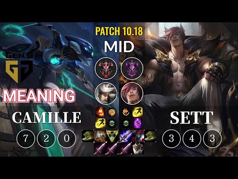 GEN Meaning Camille vs Sett Mid - KR Patch 10.18
