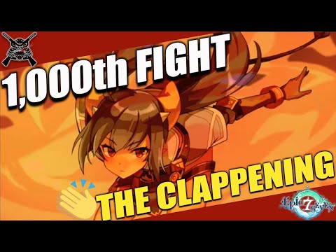[Epic Seven] The Clappening Ep. 32 - My 1000th Fight!