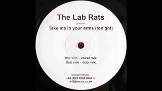 The Lab Rats - Take Me In Your Arms (Vocal Mix) (2002)
