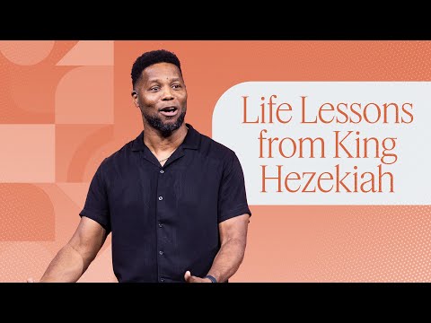 Life Lessons from King Hezekiah | Daryl Black